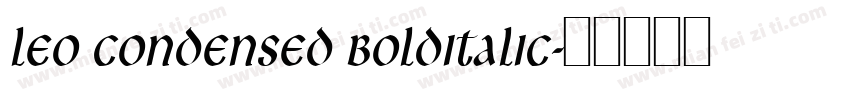 Leo Condensed BoldItalic字体转换